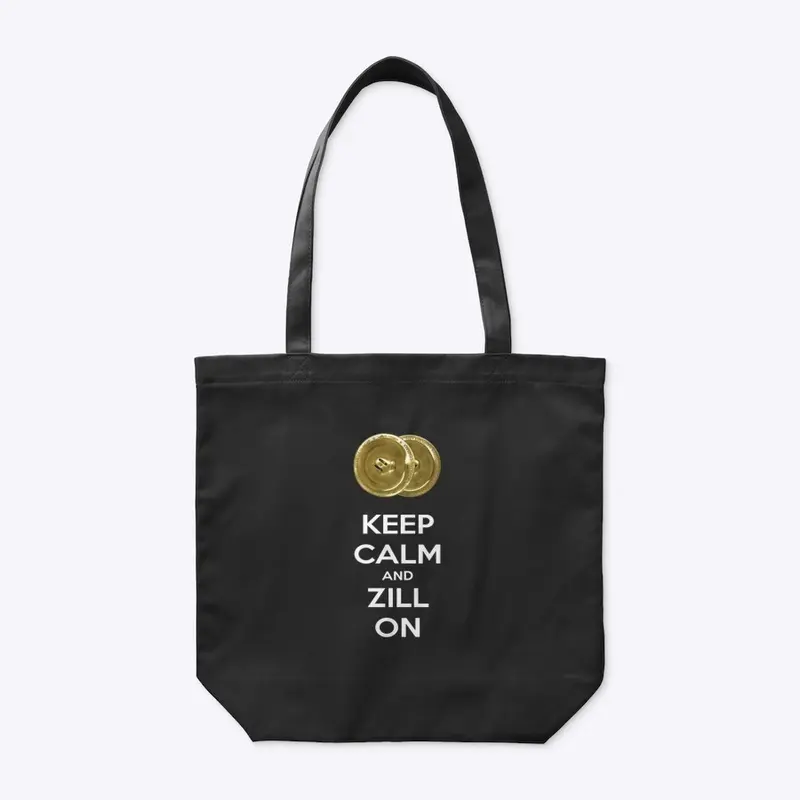 Keep Calm and Zill On